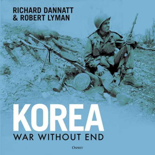 Richard Dannatt Robert Lyman - Korea