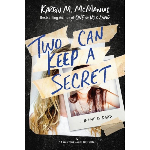 Karen M. McManus - Two Can Keep a Secret