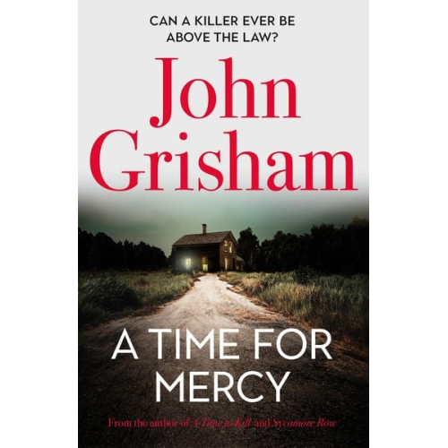 John Grisham - A Time for Mercy