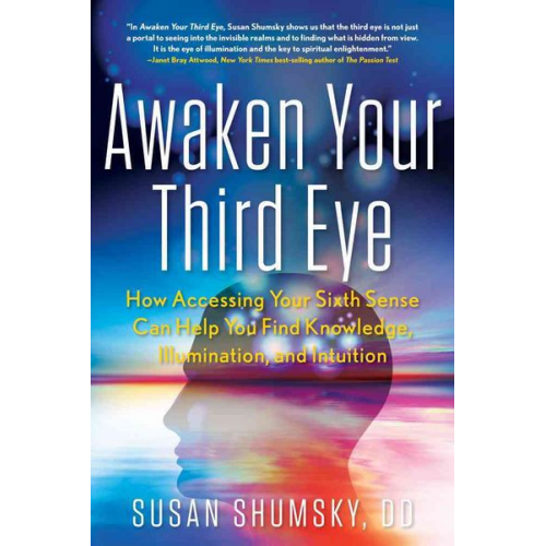 Susan Shumsky - Awaken Your Third Eye