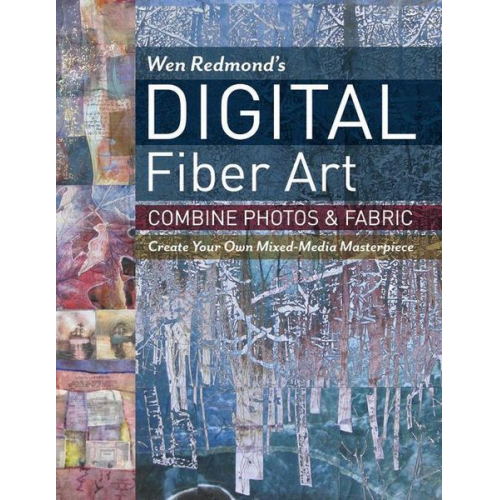 Wen Redmond - Wen Redmond's Digital Fiber Art