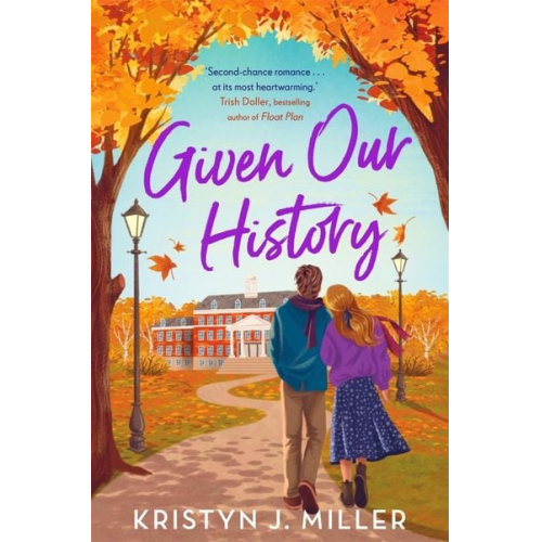 Kristyn J. Miller - Given Our History