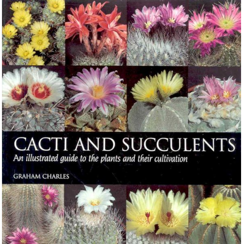 Graham Charles - Cacti and Succulents