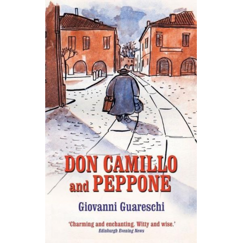 Giovanni Guareschi - Don Camillo and Peppone