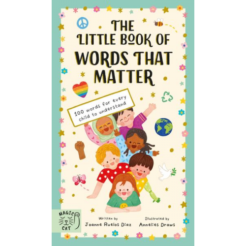 Joanne Ruelos Diaz - The Little Book of Words That Matter