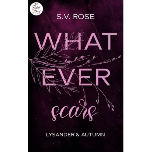 S. V. Rose - Whatever scars