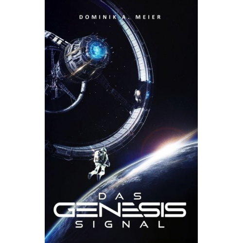 Dominik A. Meier - Das Genesis-Signal