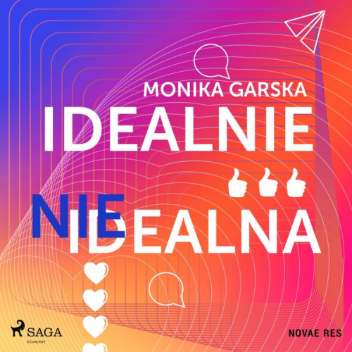 Monika Garska - Idealnie nieidealna