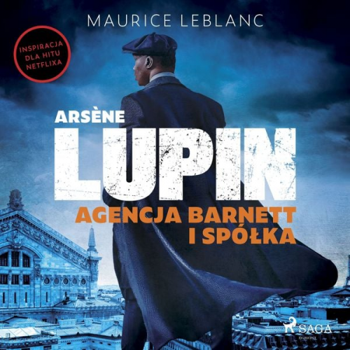 Maurice Leblanc - Arsène Lupin. Agencja Barnett i Spółka