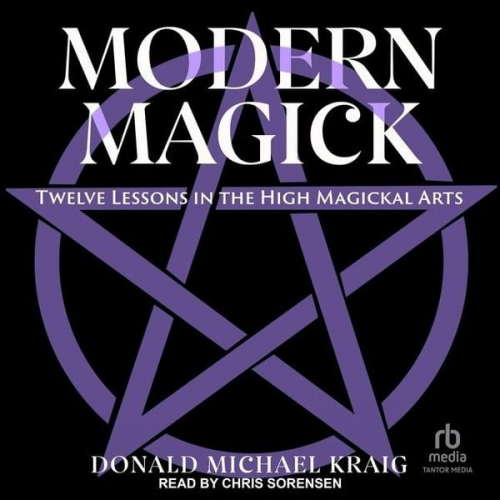 Donald Michael Kraig - Modern Magick