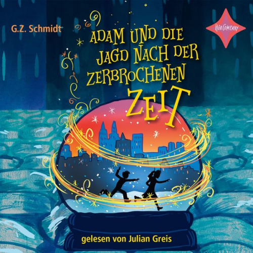 G.Z. Schmidt - Adam und die Jagd nach der zerbrochenen Zeit