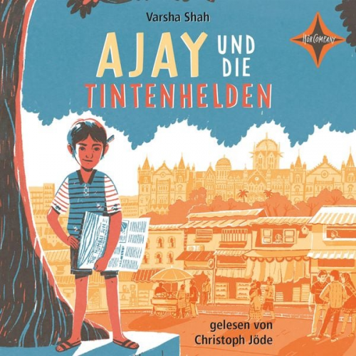 Varsha Shah - Ajay and die Tintenhelden