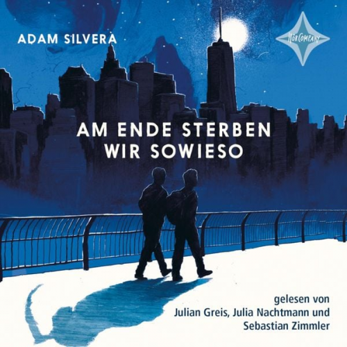 Adam Silvera - Am Ende sterben wir sowieso