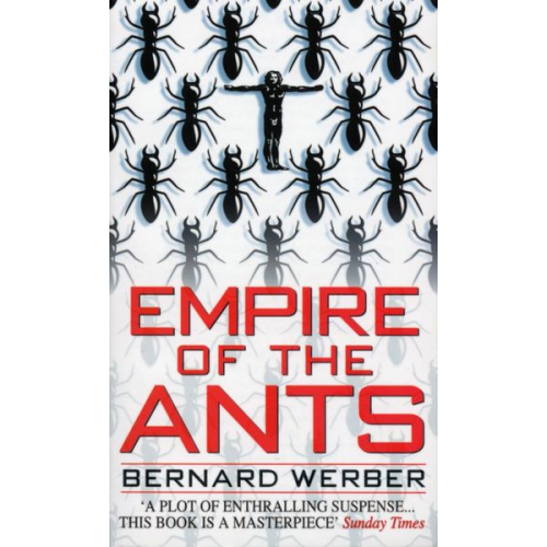 Bernard Werber - Empire Of The Ants