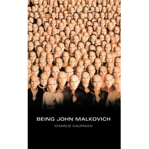 Charlie Kaufman - Being John Malkovich