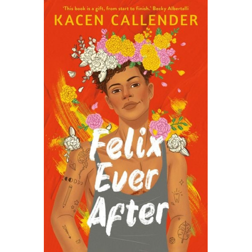 Kacen Callender - Felix Ever After