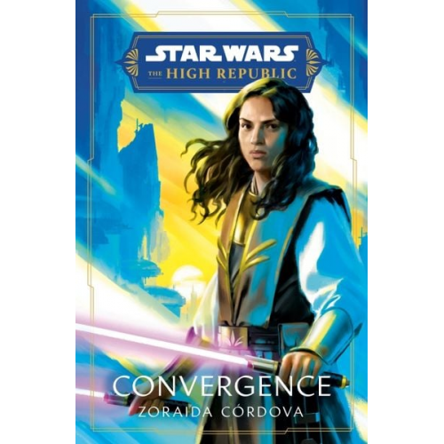 Zoraida Córdova - Star Wars: Convergence (The High Republic)