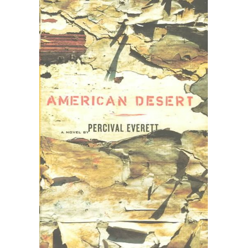 Percival Everett - American Desert