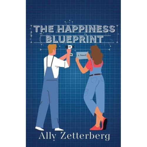 Ally Zetterberg - The Happiness Blueprint