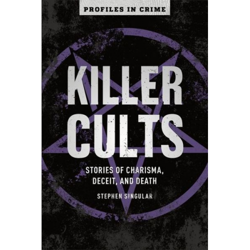 Stephen Singular - Killer Cults