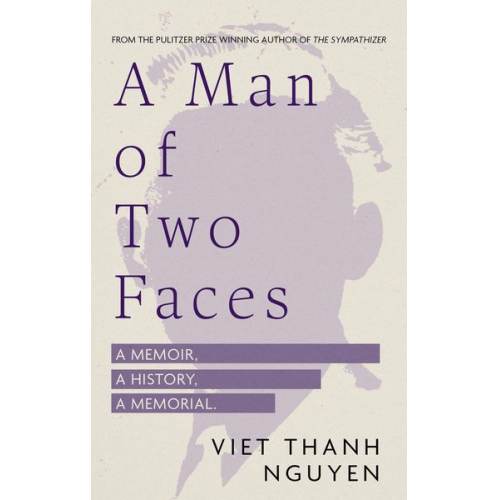 Viet Thanh Nguyen - A Man of Two Faces