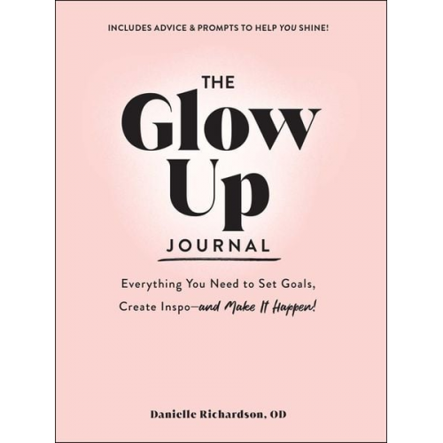 Danielle Richardson - The Glow Up Journal