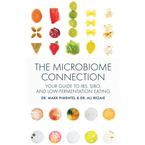 Mark Pimentel Ali Rezaie - The Microbiome Connection