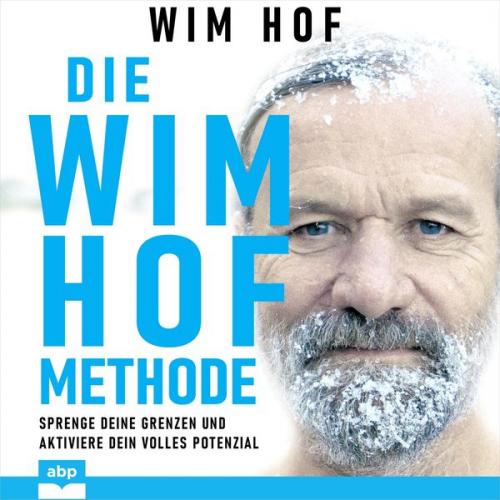 Wim Hof - Die Wim-Hof-Methode