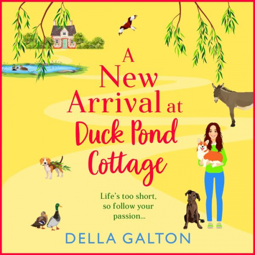 Della Galton - New Arrival at Duck Pond Cottage