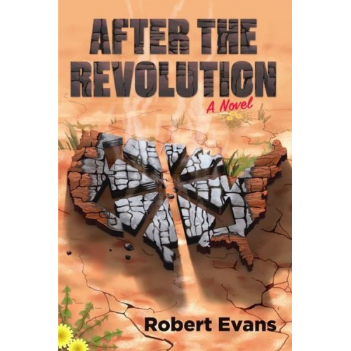 Robert Evans - After the Revolution