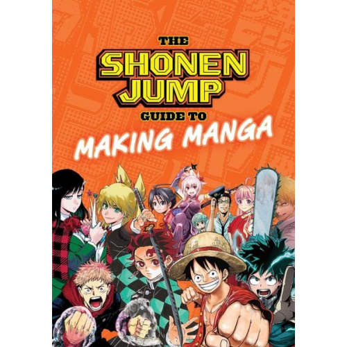 Weekly Shonen Jump Editorial Department - The Shonen Jump Guide to Making Manga