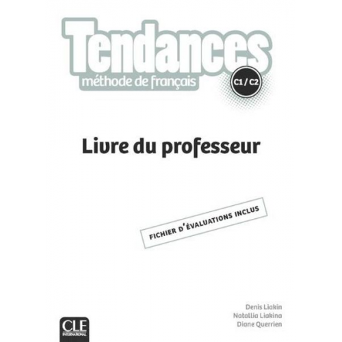 Denis Liakin Diane Querrien Natallia Liakina - Tendances: Livre du professeur