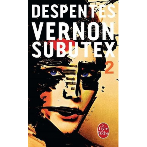 Virginie Despentes - Vernon Subutex 02