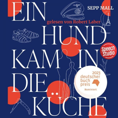 Sepp Mall - Ein Hund kam in die Küche