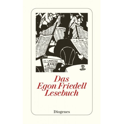 Egon Friedell - Das Egon Friedell Lesebuch