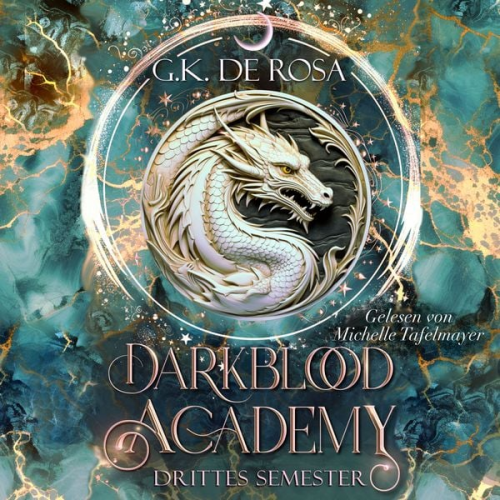 G.K. DeRosa - Darkblood Academy Drittes Semester - Fantasy Hörbücher