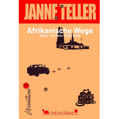 Janne Teller Peter Urban-Halle - Afrikanische Wege