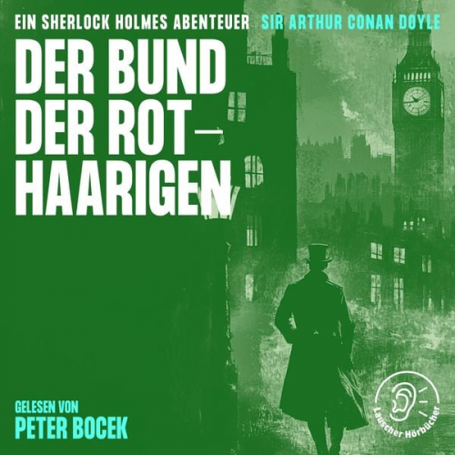 Arthur Conan Doyle - Der Bund der Rothaarigen