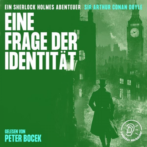 Arthur Conan Doyle - Eine Frage der Identität