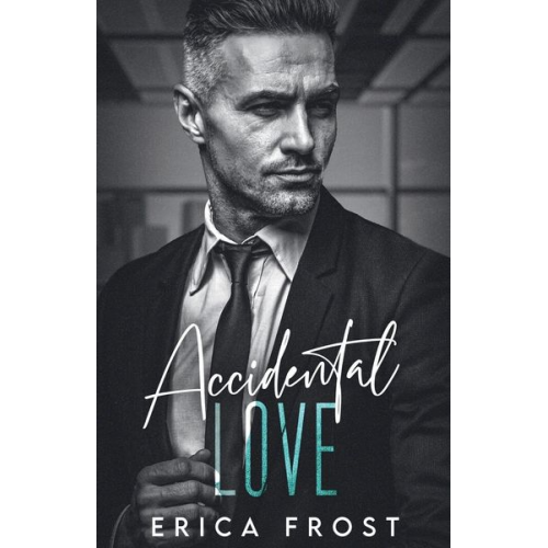 Erica Frost - Accidental Love