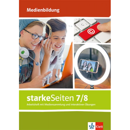 StarkeSeiten Medienbildung 7/8. Arbeitsheft mit Medien Klasse 7/8