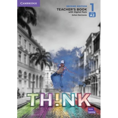 Zoltan Rezmuves - Think. Second Edition Level 1. Teacher's Book with Digital Pack