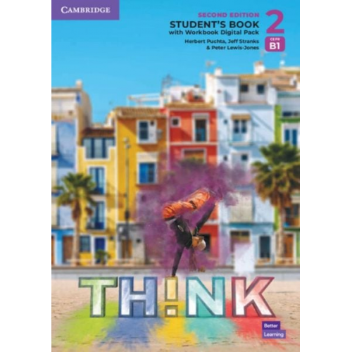 Peter Lewis-Jones Herbert Puchta Jeff Stranks - Think. Second Edition Level 2. Student's Book with Workbook Digital Pack