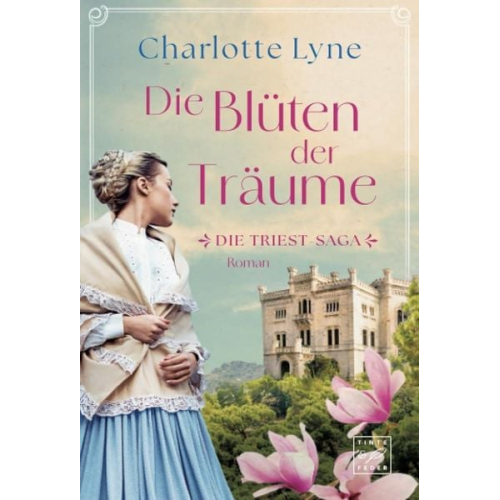 Charlotte Lyne - Die Blüten der Träume