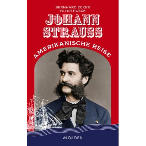 Bernhard Ecker Peter Hosek - Johann Strauss' amerikanische Reise