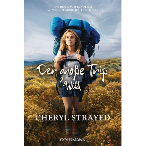 Cheryl Strayed - Der große Trip - WILD