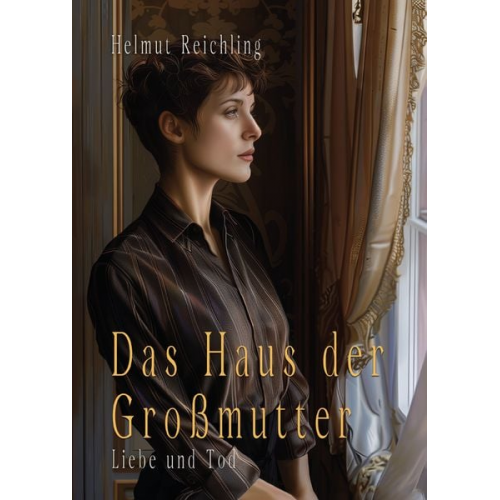 Helmut Reichling - Das Haus der Großmutter