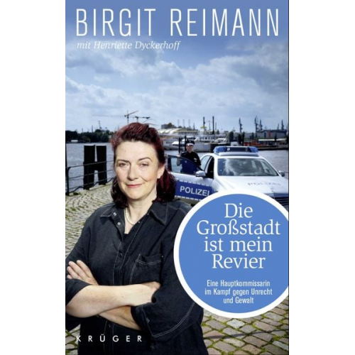 Birgit Reimann Henriette Dyckerhoff - Die Großstadt ist mein Revier