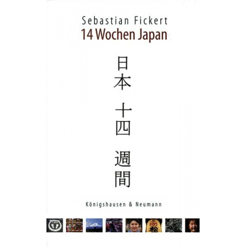 Sebastian Fickert - 14 Wochen Japan