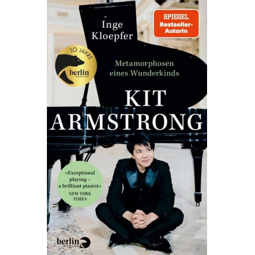 Inge Kloepfer - Kit Armstrong – Metamorphosen eines Wunderkinds